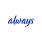 Always